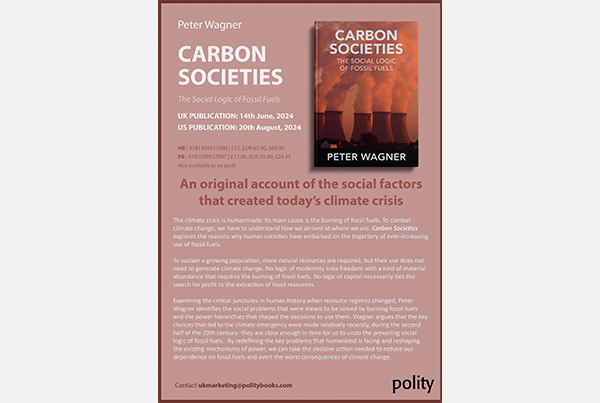 Carbon Societies: The Social Logic of Fossil Fuels